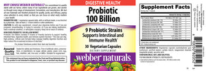 Webber Naturals Probiotic 100 Billion, 30 Capsules, Supplement for Immune and Digestive Health, Shelf-Stable, No Refrigeration Required, Non GMO and Gluten Free, Suitable for Vegetarians