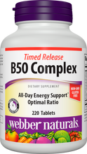 Load image into Gallery viewer, Webber Naturals Vitamin B50 Complex, Timed Release, 220 Tablets, Supports Energy Production, Immune Function and Metabolism, Gluten Free, Non-GMO, Vegan
